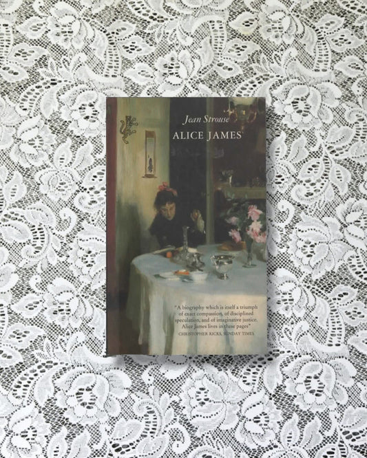 Alice James by Jean Strouse