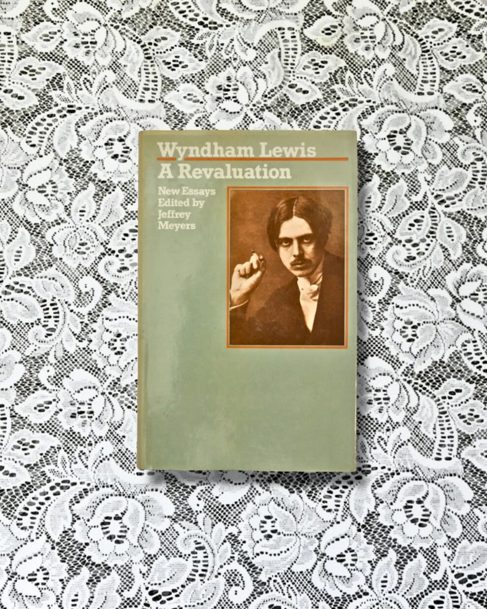 Wyndham Lewis: A Revaluation