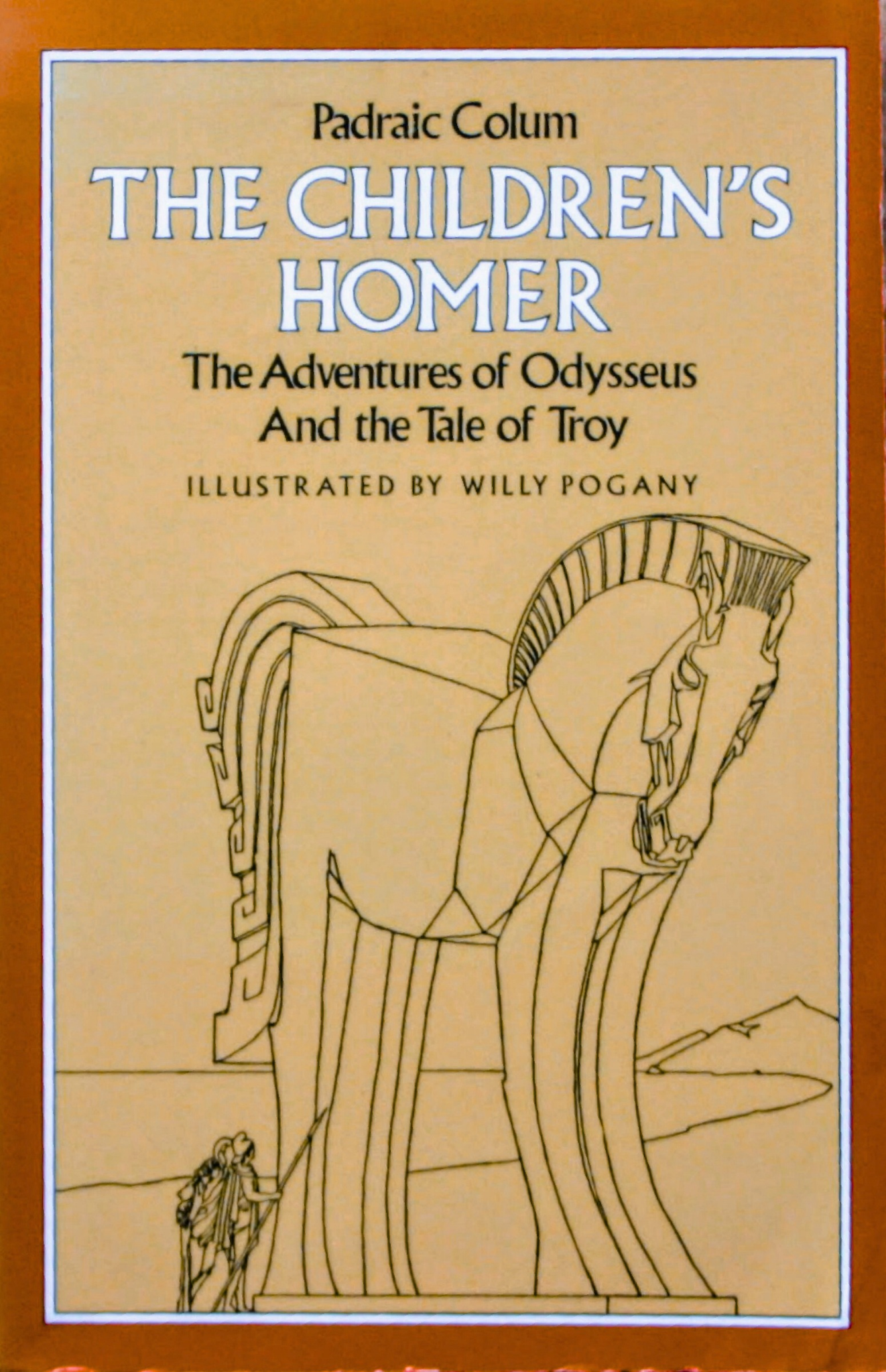 The Children's Homer. The Adventures of Oddysseus And the Tale of Troy