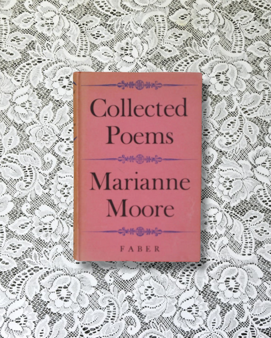 Collected Poems: Marianne Moore