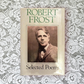 Robert Frost: Selected Poems