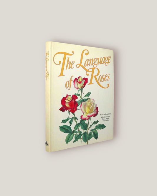 The language of roses