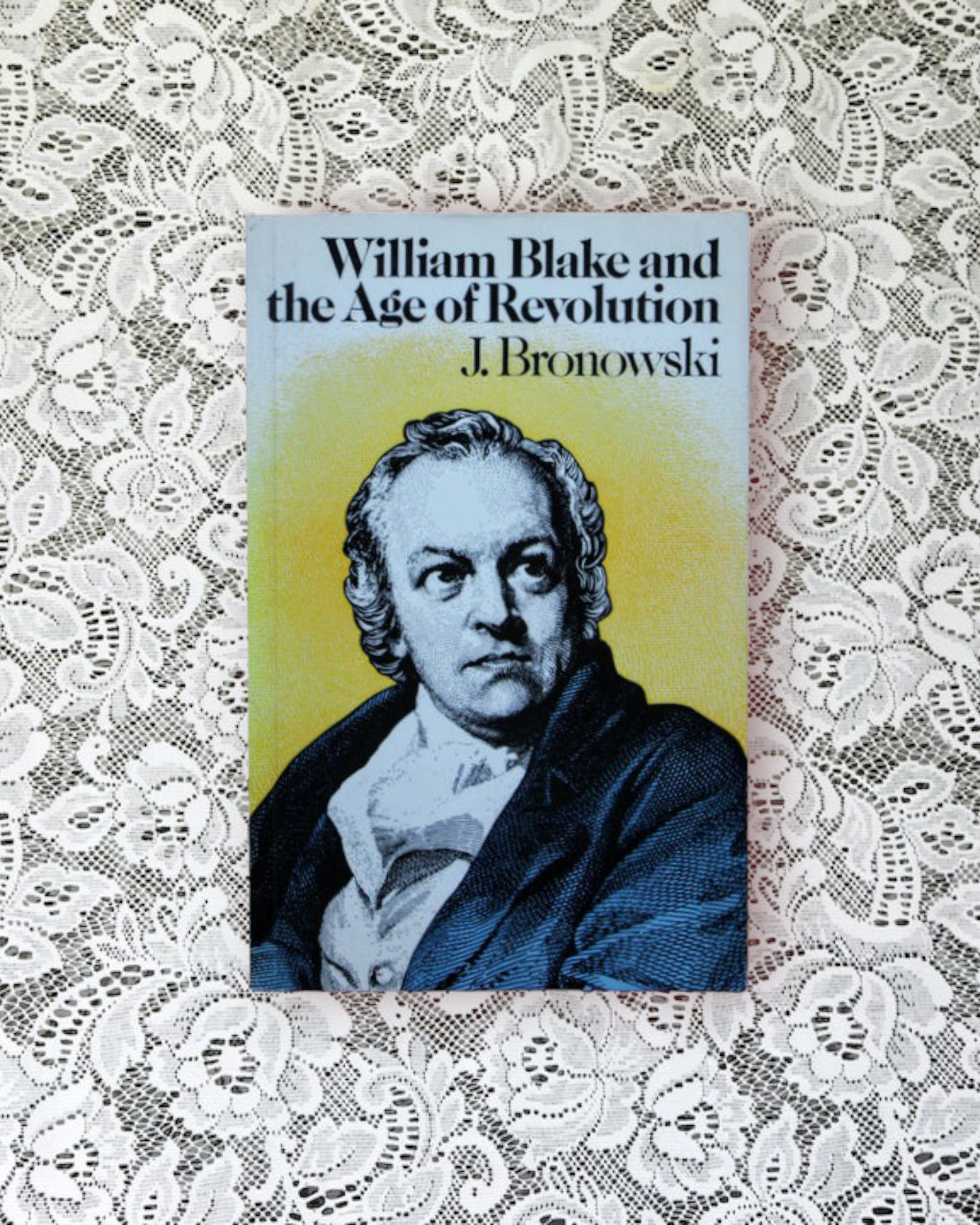 William Blake and the Age of Revolution