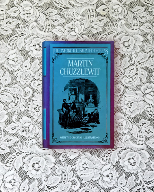 Charles Dickens: Martin Chuzzlewit