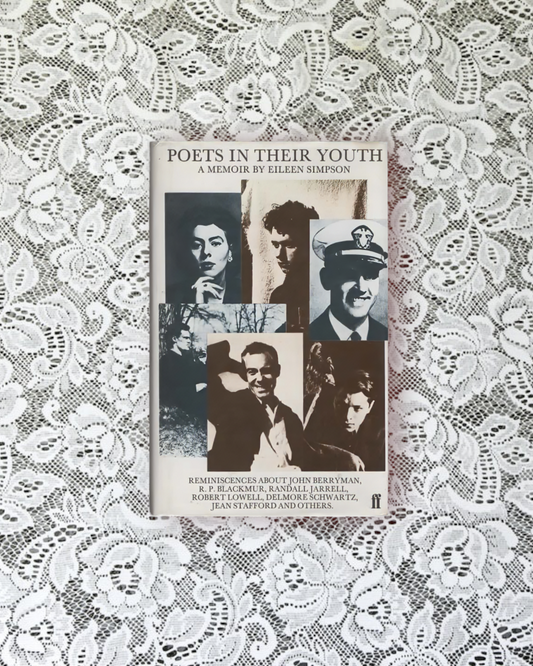 Poets in their youth: A memoir by Eileen Simpson