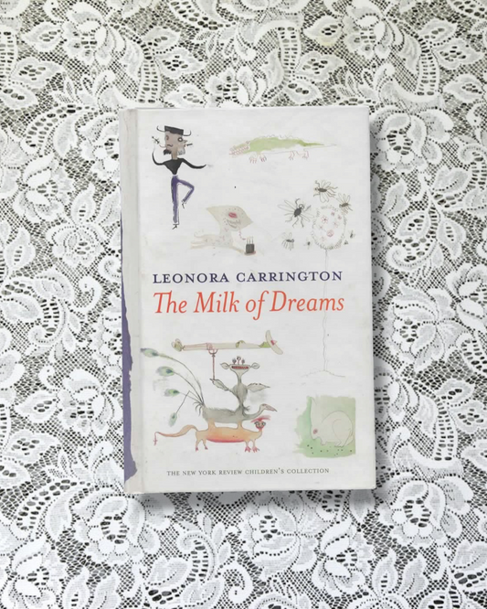 The milk of dreams