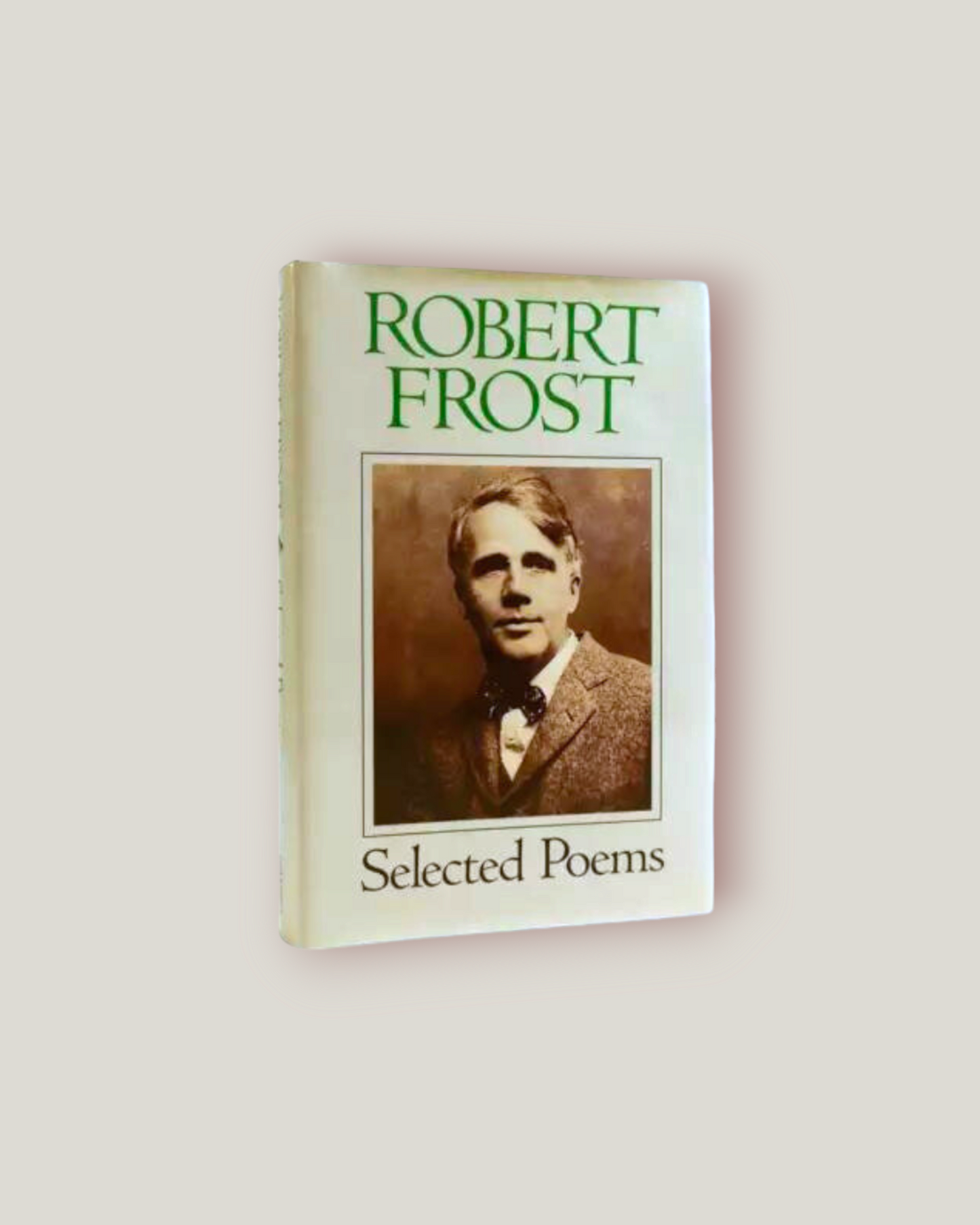 Robert Frost: Selected Poems