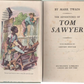 Mark Twain: The adventures of Tom Sawyer