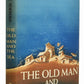 The Old Man and the Sea by Ernest Hemingway