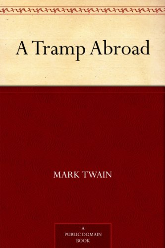 A Tramp Abroad by Mark Twain