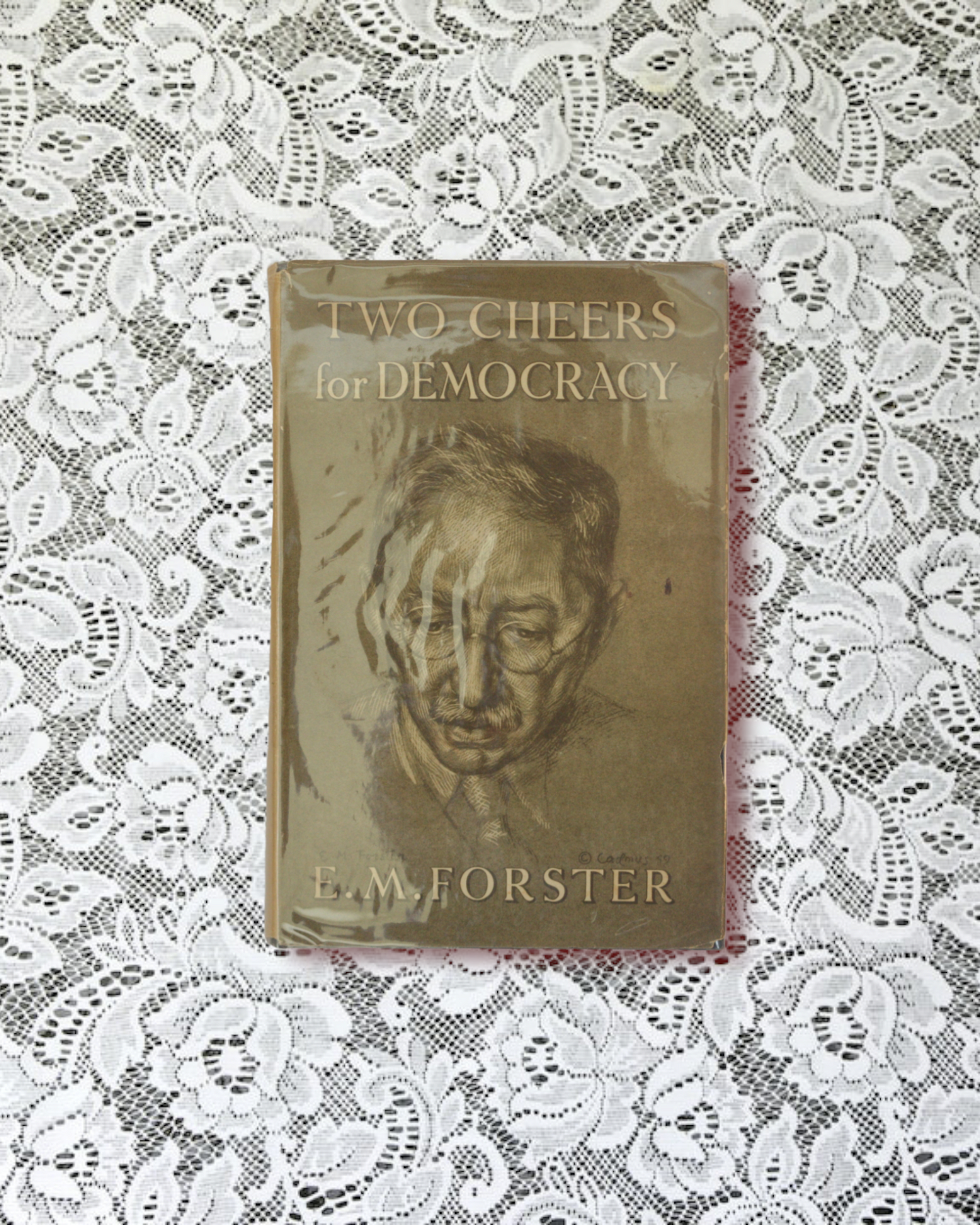 Two cheers for democracy by E.M. Forster