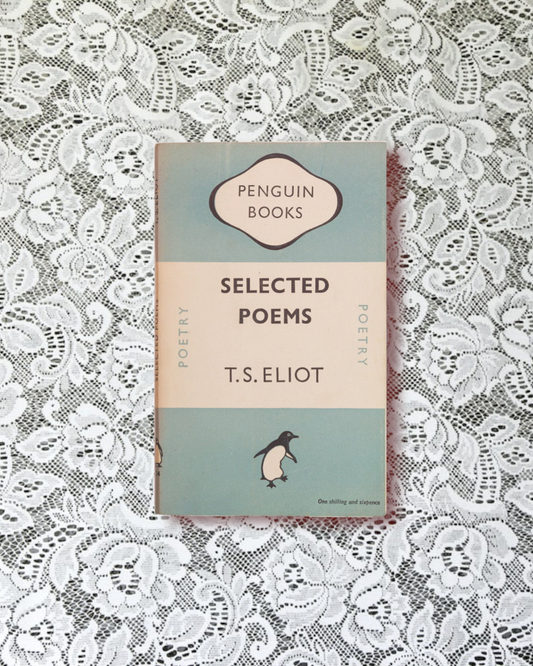 Selected Poems by T.S. Eliot