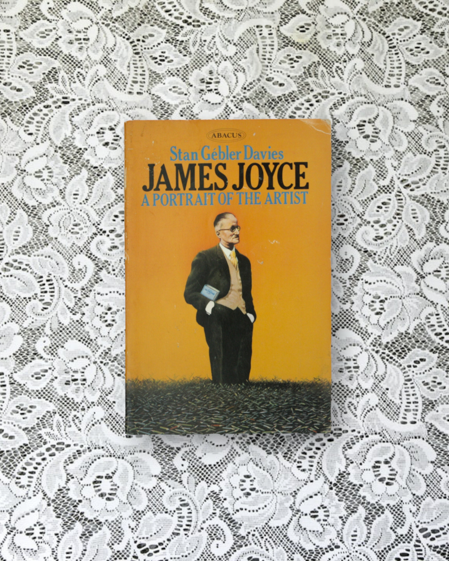 James Joyce: A portrait of the artist by Stan Gébler Davies